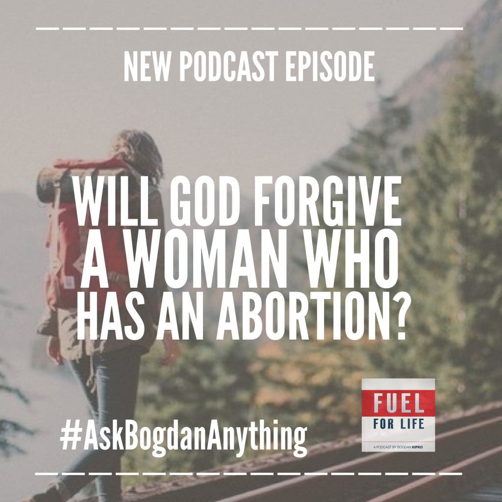 will god forgive a woman who has an abortion