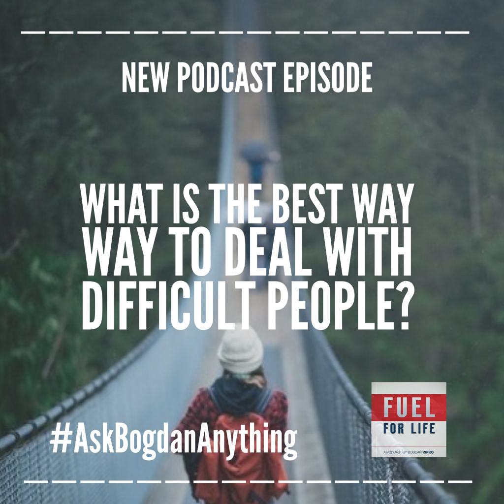 what is the best way to deal with difficult people