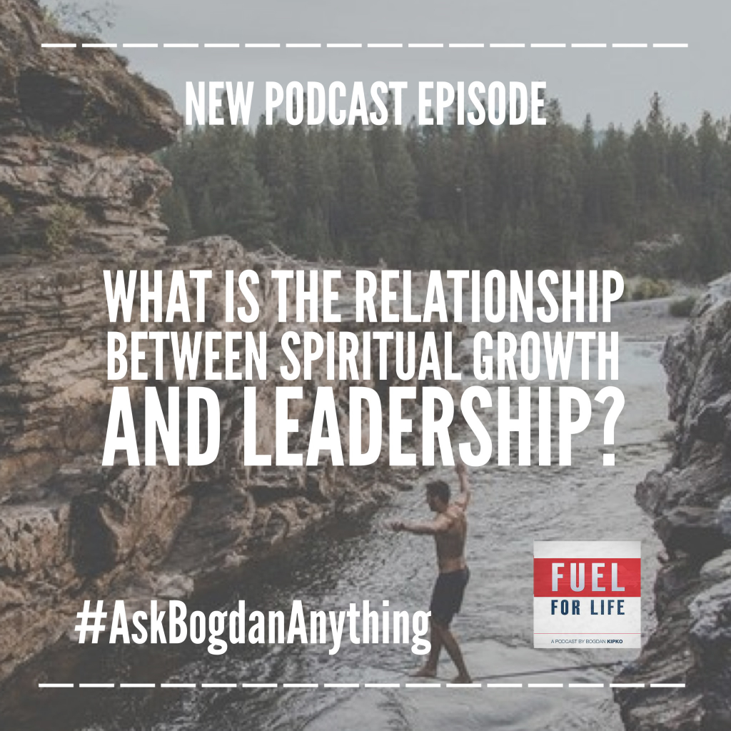 what is the relationship between spiritual growth and leadership